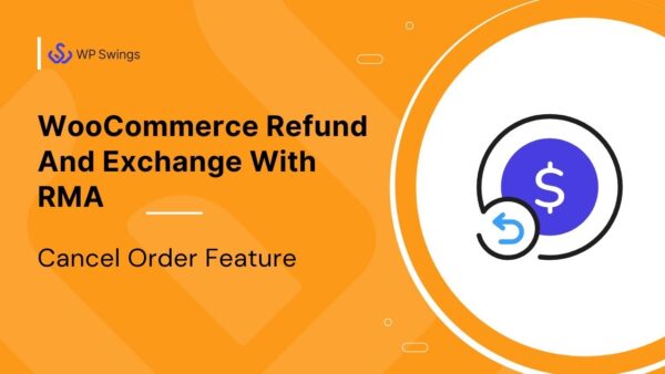 WooCommerce Refund And Exchange With RMA (v3.2.5) 退款与换货系统，保修管理，用户钱包管理