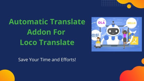 Fixed v2.6.4 Loco Translate Automatic Addon - WordPress翻译自动插件
