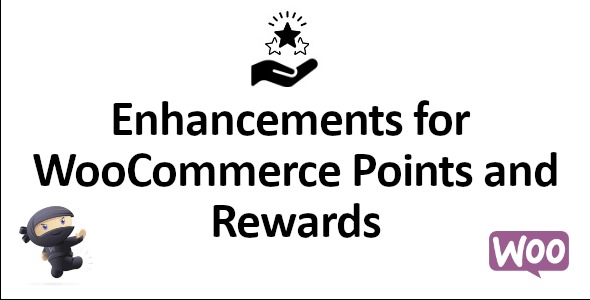 Enhancements for WooCommerce Points and Rewards v2.2.0 - WooCommerce积分和奖励增强插件