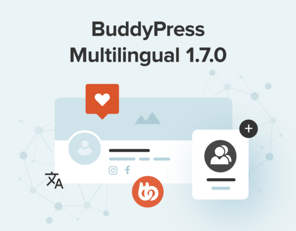 WPML BuddyPress Multilingual (v1.8.1) - WordPress多语言社交网络插件