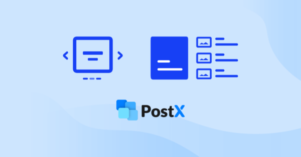 PostX Pro v1.7.1 Gutenberg Post Blocks - WordPress古腾堡文章区块插件