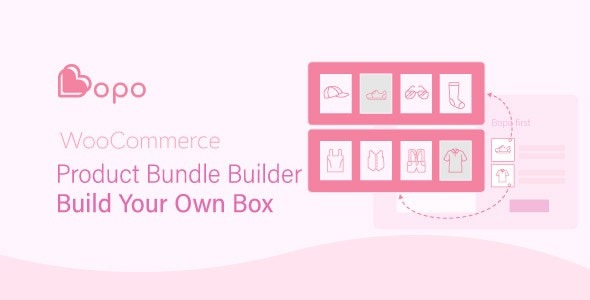 Bopo (v1.1.7) WooCommerce产品捆绑构建器 自定义您的产品组合