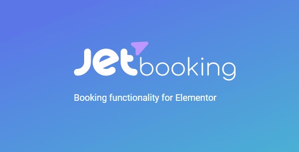 JetBooking (v3.7.2) - Elementor预订功能插件