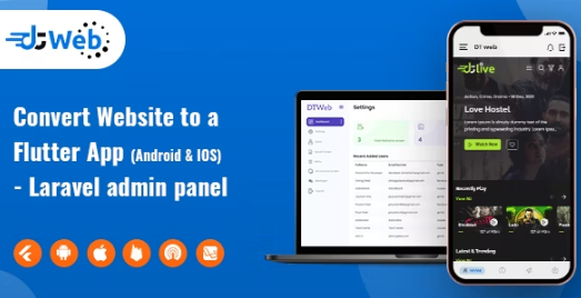 DTWeb v1.2 将网站转换为Flutter应用 | 支持多个Web应用 | Laravel管理面板