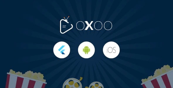 OXOO v1.1.0 Flutter 直播电视和电影门户应用 iOS 和 Android 版