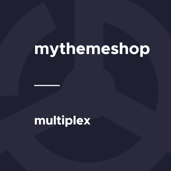 Multiplex by MyThemeShop v1.0.3 - 多功能WordPress主题