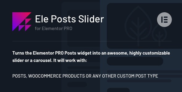 Ele Posts Slider v1.0.3 适用于Elementor PRO的任意文章类型滑块
