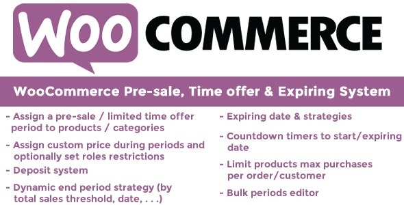 WooCommerce Pre-sale, Time offer & Expiring System (v11.5) - WooCommerce预售、限时优惠和到期系统