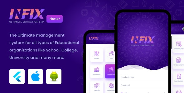 InfixEdu (v2.7.0) 开源Flutter应用，适用于安卓和iOS平台