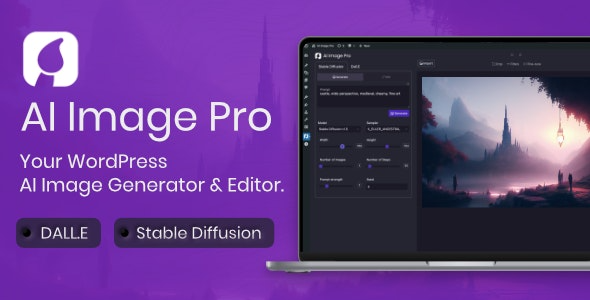AI Image Pro (v2.6.0) WordPress AI图像生成器与编辑器，支持DALLE和Stable Diffusion