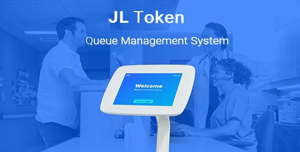 JL Token (v3.1.9) 队列管理系统 - 高效排队解决方案