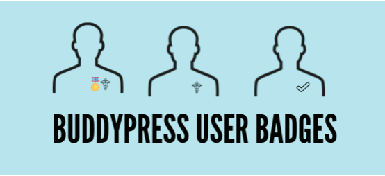 BuddyPress User Badges (v1.2.9) - 为BuddyPress用户添加徽章功能的插件