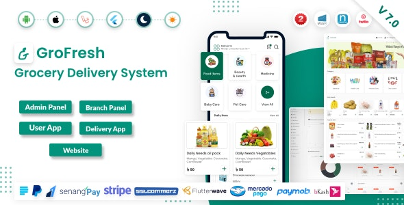 GroFresh v7.3 (杂货店, 药店, 电子商务, 商店) 应用和网站与 Laravel 后台管理面板 + 配送应用 [已激活**]