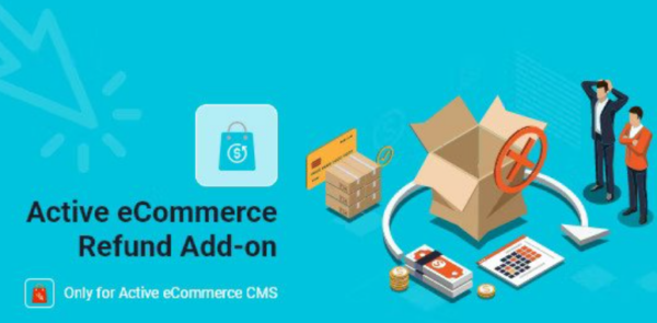Active eCommerce Refund Add-On v1.8 - 电子商务退款管理插件