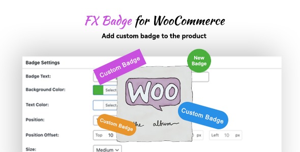 FX Badge v1.0.0 - WooCommerce自定义徽章管理工具