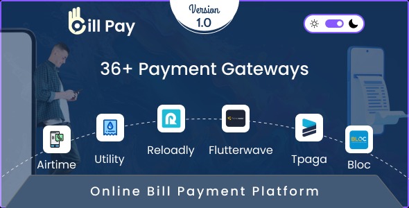 BillPay v2.0 充值、缴费和公用事业账单支付解决方案