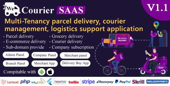 We Courier SAAS v1.1 - 多租户快递与物流管理系统 - 商家配送应用及管理后台