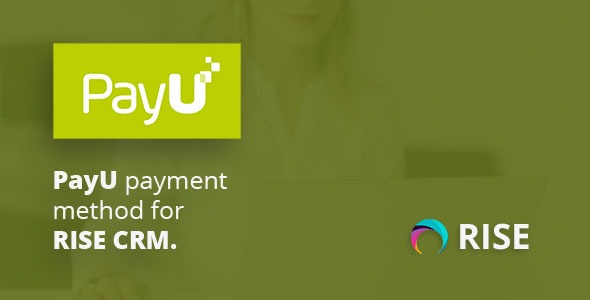 PayU payment method for RISE CRM v1.0 - RISE CRM的PayU支付方式插件