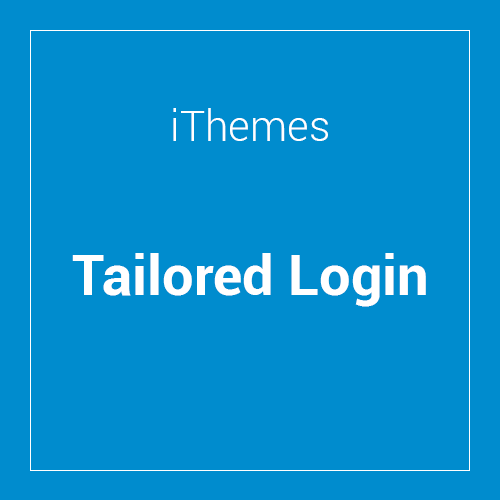 iThemes Tailored Login v1.0.43 - 定制WordPress登录页面插件
