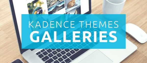 Kadence Galleries (v1.3.3) - WordPress画廊插件，轻松创建响应式图片展示