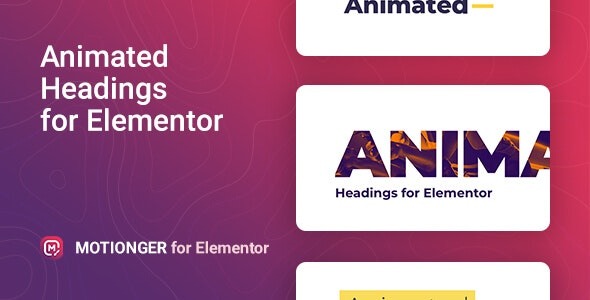 Motionger v2.0.4 Elementor动画标题插件 - 为您的网站增添动态效果