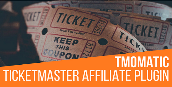 TMomatic TicketMaster Affiliate Post Generator Plugin for WordPress v1.1.1.5 - WordPress票务联盟文章生成插件