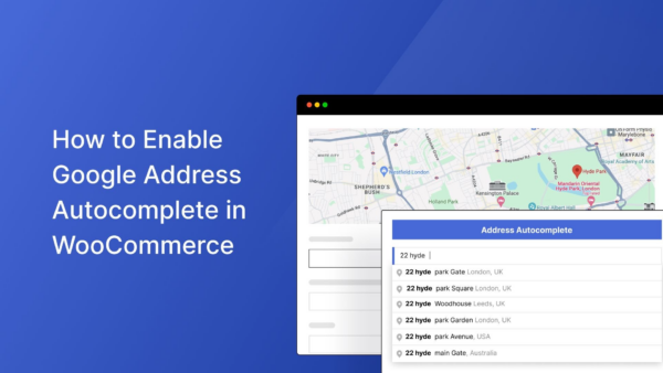 Google Address Autocomplete for WooCommerce v2.3.4 - WooCommerce谷歌地址自动补全插件