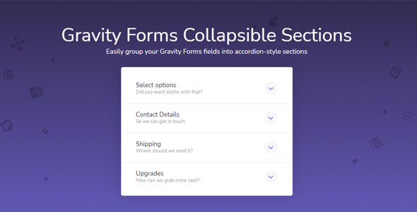Gravity Forms Collapsible Sections 1.1.38