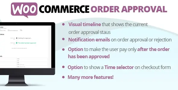 WooCommerce Order Approval 6.5