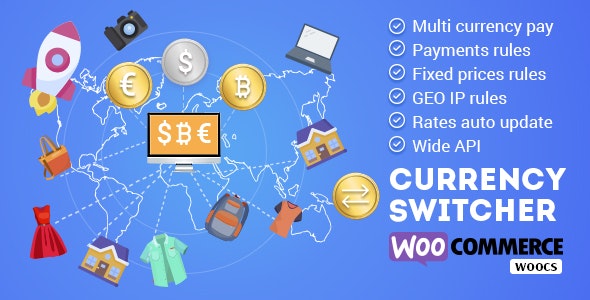 WOOCS - WooCommerce货币切换器2.3.9