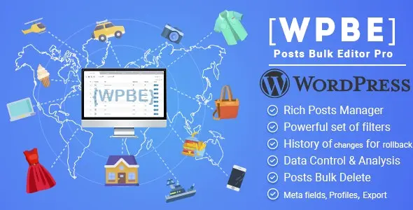 WPBE - WordPress文章批量编辑器专业版2.0.6