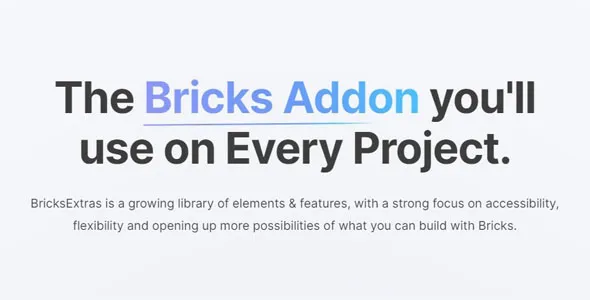 BricksExtras 1.1.7 开心版 - 高级砌砖工附加组件
