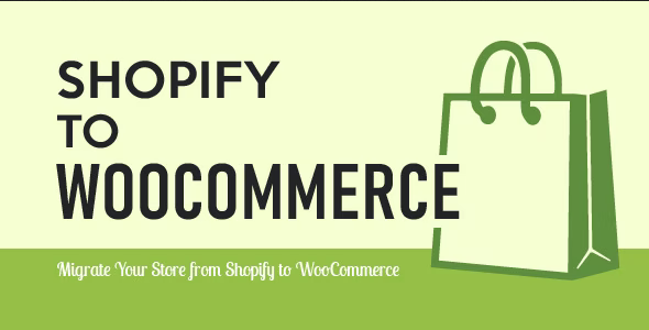 Import Shopify to WooCommerce 1.1.9