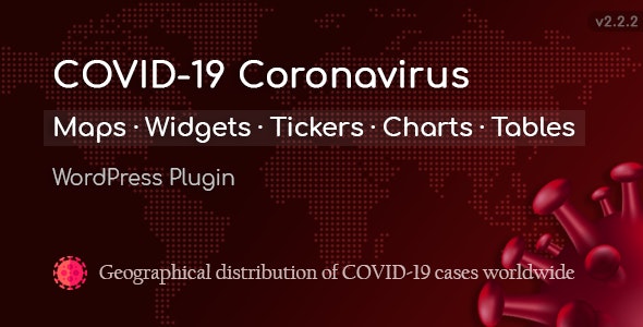 COVID-19 Coronavirus 2.3.7 - 实时地图&WordPress插件小工具